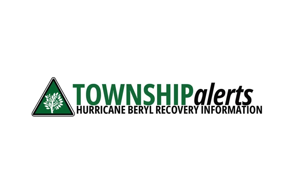 Township alerts Hurricane Beryl recovery information